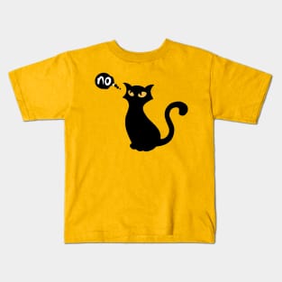 Black-Cat-Says-No Kids T-Shirt